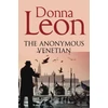 KNYGA Donna Leon Anonymous Venetian, The Atmospheric Murder Mystery Set in Venice