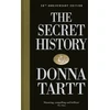 KNYGA Donna Tartt Tartt Donna Secret History: 30th anniversary edition