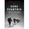KNYGA Donnie Eichar Dead Mountain: The Untold True Story of the Dyatlov Pass Incident