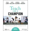 KNYGA Doug Lemov Teach Like a Champion Field Guide 3.0, A Practical Resource to Make the 63 Techniques Your Own