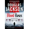 KNYGA Douglas Jackson Blood Roses