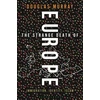 KNYGA Douglas Murray Strange Death of Europe