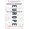 KNYGA Douglas Murray Strange Death of Europe, Immigration, Identity, Islam