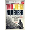 KNYGA Douglas Rogers Two Weeks in November