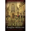 KNYGA Douglas Westcott Go Swift and Far - a Novel of Bath