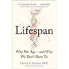 KNYGA Dr David Sinclair Lifespan, The Revolutionary Science of Why We Age - and Why We Don't Have to