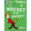 KNYGA Dr Seuss Seuss Dr There's a Wocket in my Pocket: Band 04/Mėlyna