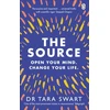 KNYGA Dr Tara Swart Swart Dr Tara Source: Open Your Mind, Change Your Life