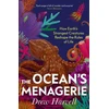 KNYGA Drew Harvell Ocean's Menagerie, How Earth's Strangest Creatures Reshape the Rules of Life