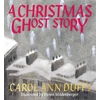KNYGA Duffy Carol Ann Christmas Ghost Story