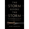 KNYGA Duncan Michael Podcaster The Storm Before the Storm