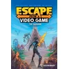 KNYGA Dustin Brady Escape from a Video Game
