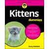KNYGA Dusty Rainbolt Kittens For Dummies