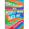 KNYGA Dylan Marron Conversations with People Who Hate Me