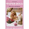 KNYGA Dylan Mulvaney Paper Doll, Notes From A Late Bloomer