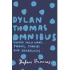 KNYGA Dylan Thomas Omnibus
