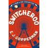 KNYGA E J Copperman Switcheroo