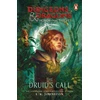 KNYGA E K Johnston Dungeons &amp; Dragons: Honor Among Thieves: The Druid's Call