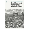 KNYGA E P Thompson Making of the English Working Class
