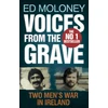 KNYGA Ed Moloney Voices from the Grave