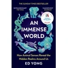 KNYGA Ed Yong Yong Ed Immense World: How Animal Senses Reveal the Hidden Realms Around Us