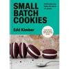 KNYGA Edd Kimber Small Batch Cookies, Deliciously easy bakes for one to six people