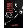 KNYGA Eddie Floyd Knock! Knock! Knock! On Wood