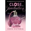 KNYGA Eden Victoria Victoria Eden Close Protection: The thrilling #FakeDating #BodyguardRomance YA debut from BookTok Content Creator of the Year