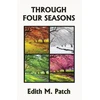 KNYGA Edith M Patch Through Four Seasons
