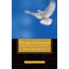 KNYGA Edmund J Rybarczyk Spirit Unfettered, Protestant Views on the Holy Spirit