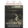 KNYGA Edouard Louis History of Violence