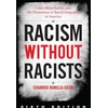 KNYGA Eduardo Bonilla Silva Racism without Racists