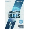 KNYGA Edward Ashton Antimatter Blues