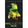 KNYGA Edward Ashton Mal Goes to War