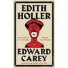 KNYGA Edward Carey Carey Edward Edith Holler
