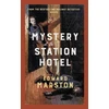 KNYGA Edward Marston Mystery at the Station Hotel, The bestselling Victorian mystery series
