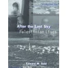 KNYGA Edward W Said After the Last Sky