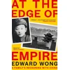 KNYGA Edward Wong At the Edge of Empire