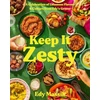 KNYGA Edy Massih Keep It Zesty, A Celebration of Lebanese Flavors &amp; Culture from Edy's Grocer