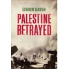 KNYGA Efraim Karsh Palestine Betrayed