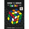 KNYGA Egmont Uk Staff How To Solve The Rubik's Cube