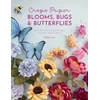 KNYGA Eileen Lim Crepe Paper Blooms, Bugs and Butterflies