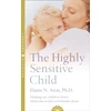 KNYGA Elaine N Aron Highly Sensitive Child