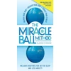 KNYGA Elaine Petrone Miracle Ball Method, Revised Edition