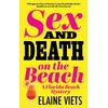 KNYGA Elaine Viets Sex and Death on the Beach