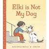 KNYGA Elena Arevalo Melville Elki is Not My Dog