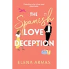 KNYGA Elena Armas Armas Elena Spanish Love Deception: TikTok made me buy it! The Goodreads Choice Awards Debut of the Year