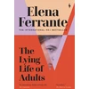 KNYGA Elena Ferrante Lying Life of Adults: A SUNDAY TIMES BESTSELLER