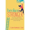 KNYGA Elena Rodriguez Zehr Broken Stronger