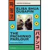 KNYGA Elisa Shua Dusapin Pachinko Parlour